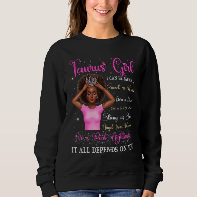 Taurus Girl Black Queen Zodiac Birthday Afro Women Sweatshirt (Front)