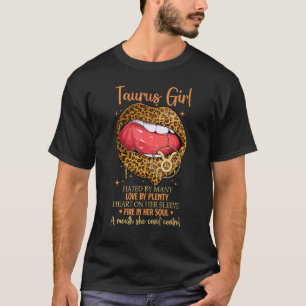 Taurus Girl Loved By Plenty Fire In Her Soul Leopa T-Shirt
