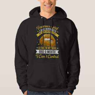 Taurus Girl  Zodiac Birthday For Women Queen Hoodie