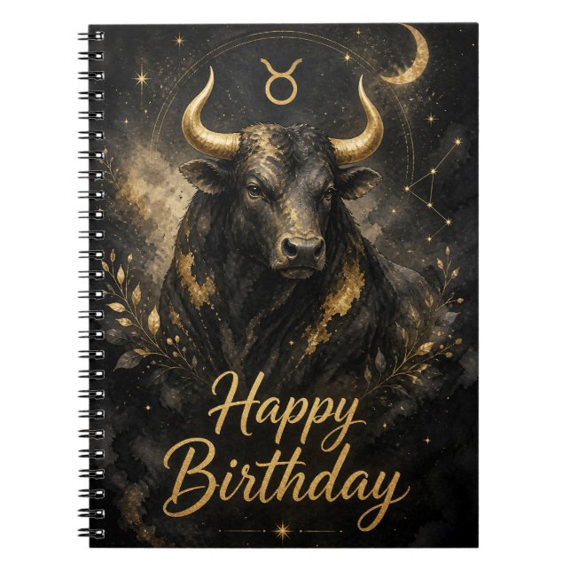 Taurus Happy Birthday Zodiac Design Notebook (Front)