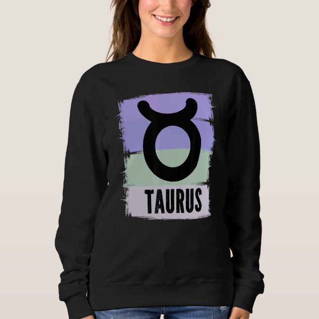 Taurus Queen Zodiac Symbol Taurus Queen Princess P Sweatshirt (Front)