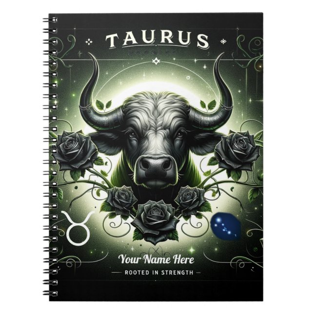 Taurus “Rooted in Strength” Spiral Notebook (Front)
