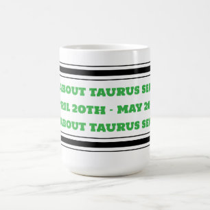 Taurus Season Coffee Mug