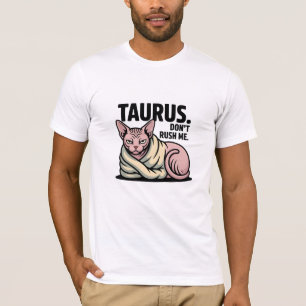 Taurus Sphynx Cat Zodiac Attitude Illustration T-Shirt