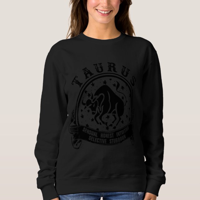 Taurus Zodiac Birth Sign 1 Sweatshirt (Front)