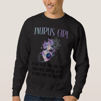 Taurus Zodiac Sign Taurus Girl Sweatshirt