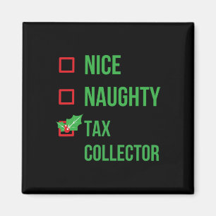 Tax Collector Funny Pajama Christmas Gift  Magnet