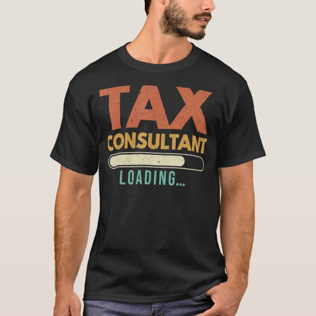 Tax Consultant Cpa Accountant Tax Season Auditor T-Shirt (Front)