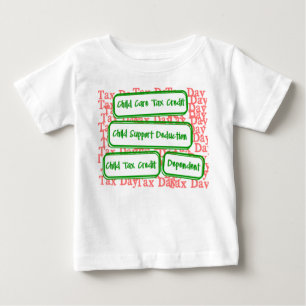 Tax Day – Children  Baby T-Shirt