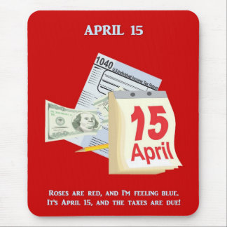 Tax Day Funny Poem Mouse Pad