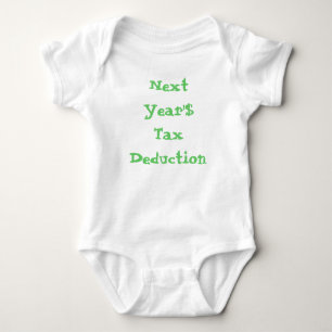Tax Deduction Baby Bodysuit