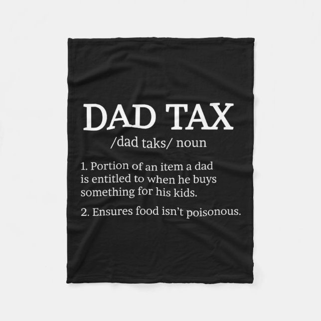 Tax Definition Apparel Best Dad Definition  Fleece Blanket (Front)