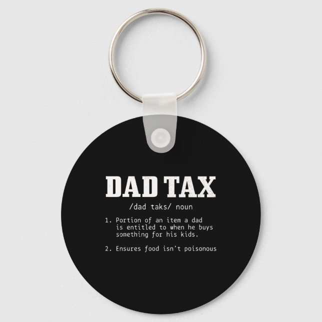 Tax Definition Funny Father's Day 2  Key Ring (Front)