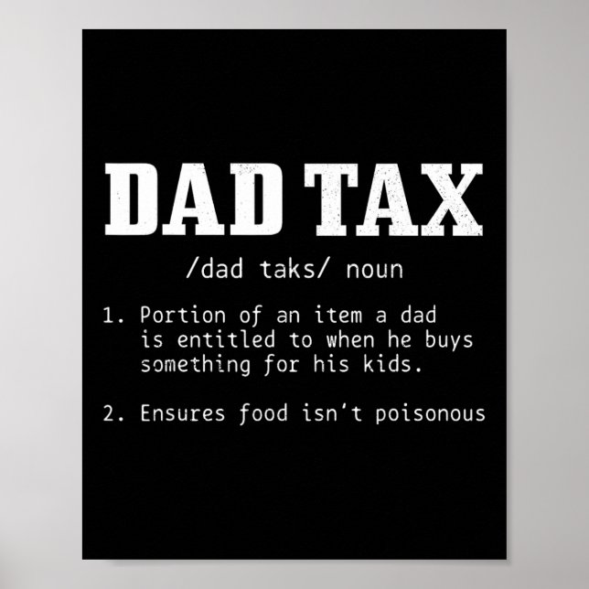 Tax Definition Funny Father's Day 2  Poster (Front)
