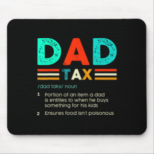 Tax Definition Funny Father's Day Sarcastic Accoun Mouse Pad