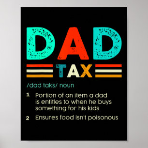Tax Definition Funny Father's Day Sarcastic Accoun Poster