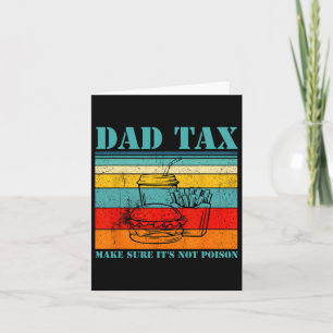 Tax Make Sure It’s Not Poison Funny Saying  Card