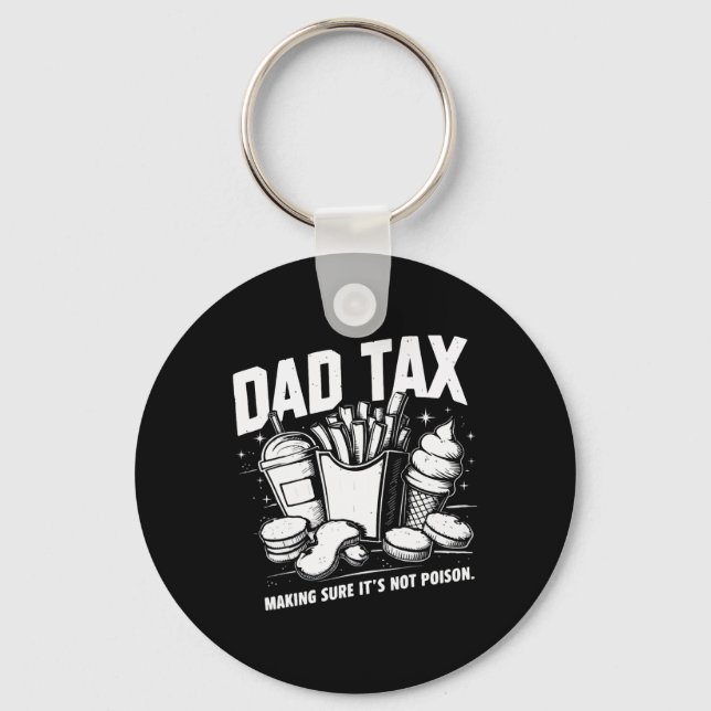 Tax Making Sure It's Not Poison 8  Key Ring (Front)