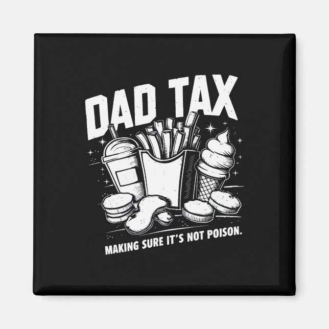 Tax Making Sure It's Not Poison 8  Magnet (Front)