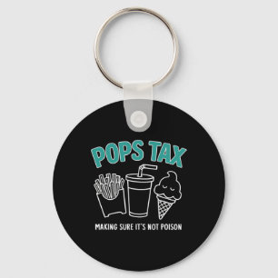 Tax Making Sure It's Not Poison Funny Dad Tee Key Ring