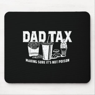 Tax Making Sure It's Not Poison Mouse Pad