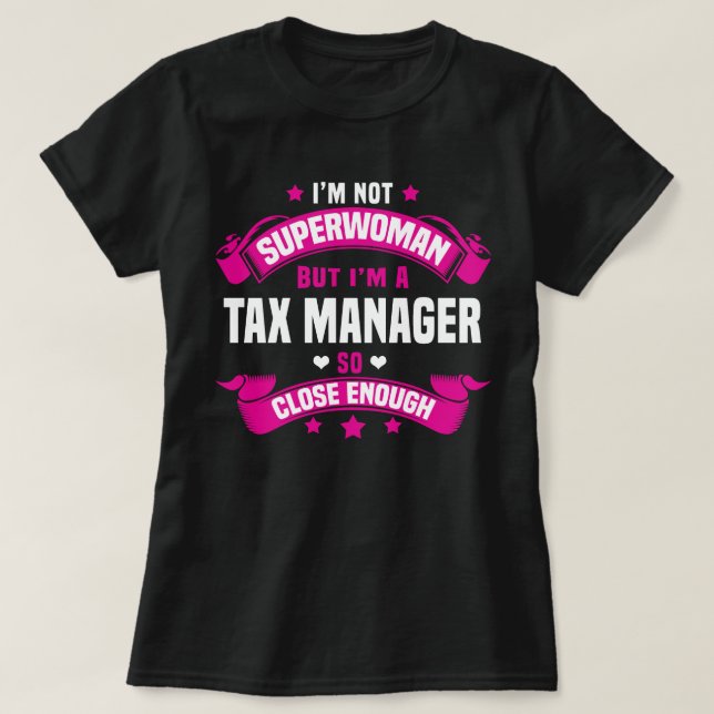 Tax Manager T-Shirt (Design Front)