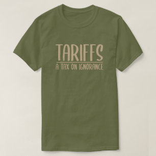 Tax on the Ignorant T-Shirt