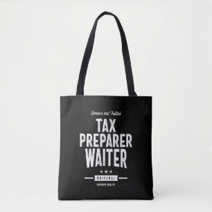 Tax Preparer Waiter Job Title Gift Tote Bag