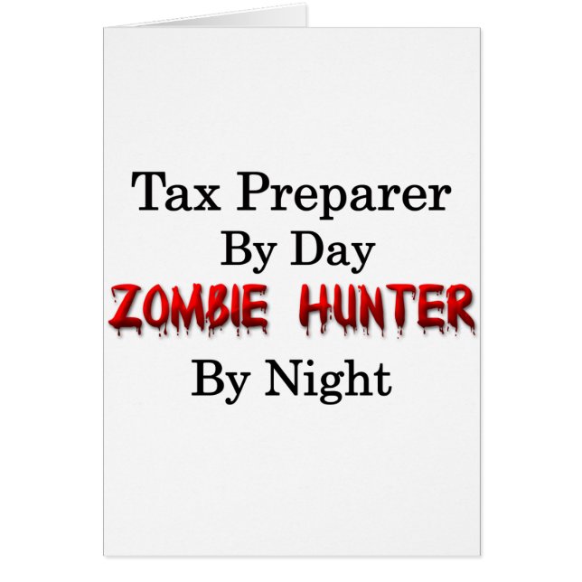 Tax Preparer/Zombie Hunter (Front)