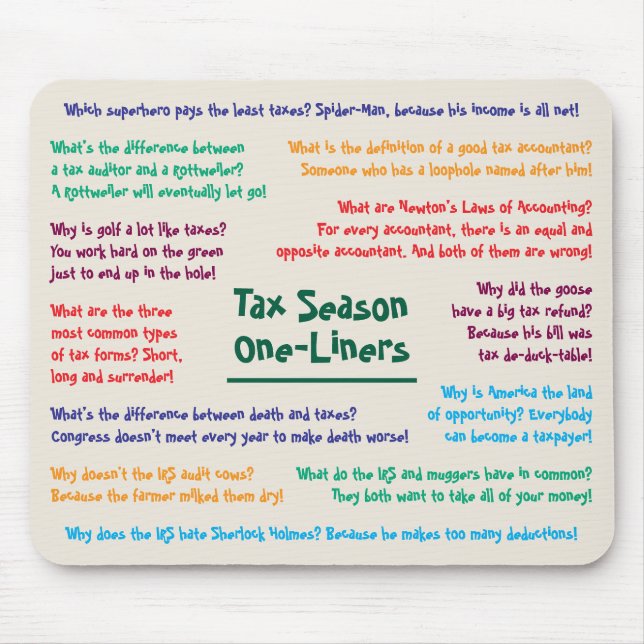 Tax Season Humour Jokes Funny Accountant Mousepad (Front)