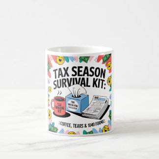 Tax Season Survival Mug:Coffee, Tears & 1040 Forms Coffee Mug