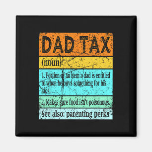 Tax Shirt Dad S For Men Best Dad Definition  Magnet