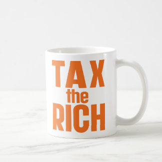 Tax The Rich Coffee Mug
