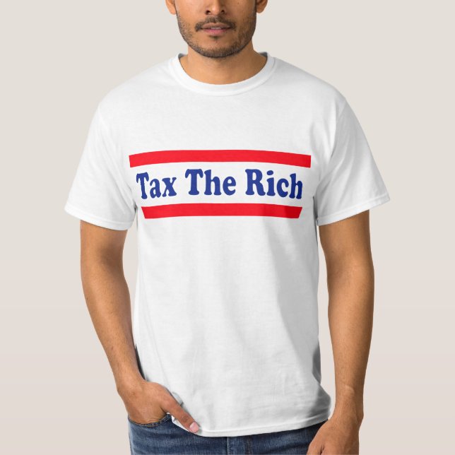 Tax the Rich! T-Shirt (Front)