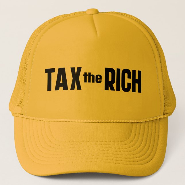 Tax The Rich Trucker Hat (Front)