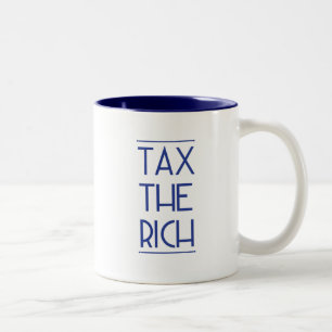 Tax The Rich! Two-Tone Coffee Mug