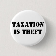 TAXATION IS THEFT