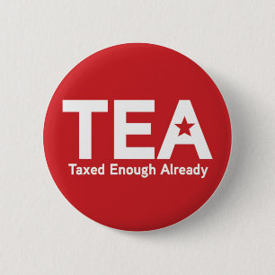 Taxed Enough Already Pin