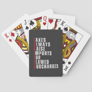 Taxes Always Raise Imports for Flawed Subcharges Playing Cards