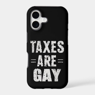 Taxes Are Gay