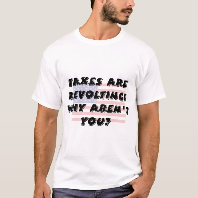 Taxes T-Shirt (Front)