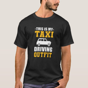 Taxi Driving Outfit Chauffeur   T-Shirt