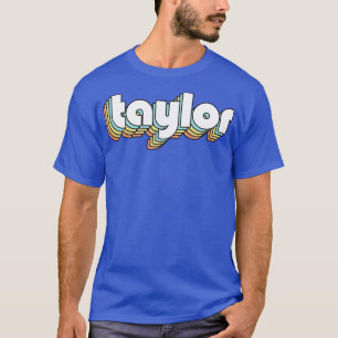 Taylor Retro Rainbow Typography Faded Style T-Shirt