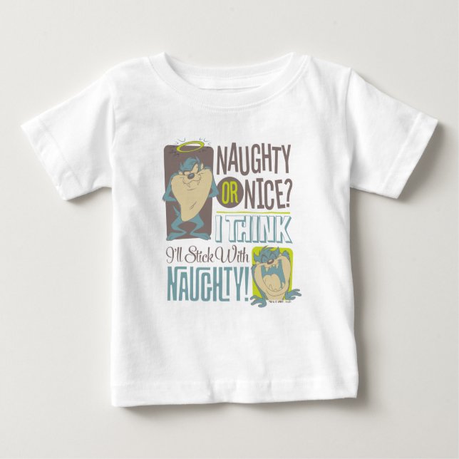 TAZ™- Naughty or Nice? Baby T-Shirt (Front)