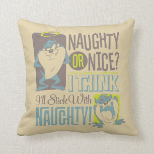 TAZ™- Naughty or Nice? Cushion