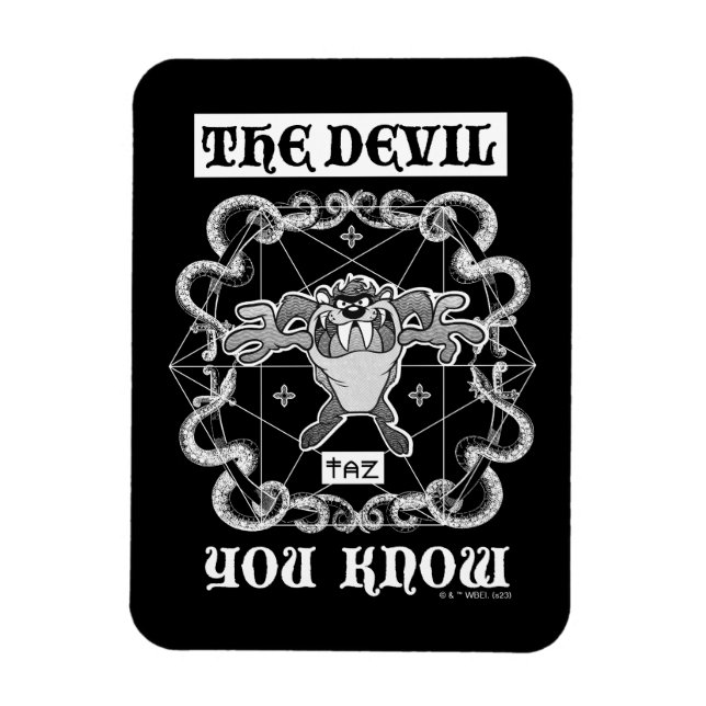 TAZ™ The Devil You Know Magnet (Vertical)