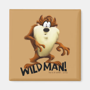TAZ™- Wild Man Magnet