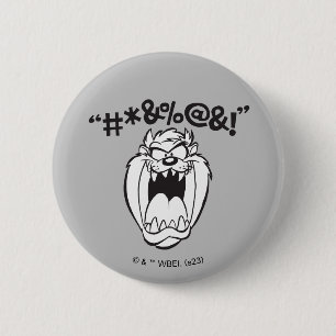 TAZ™ Yelling Expletives 6 Cm Round Badge
