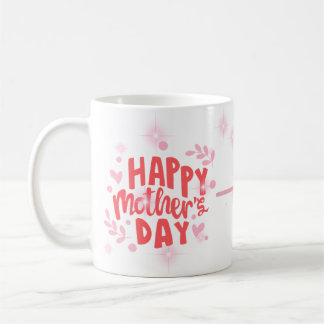 Taza de Café Happy Mother Day Coffee Mug