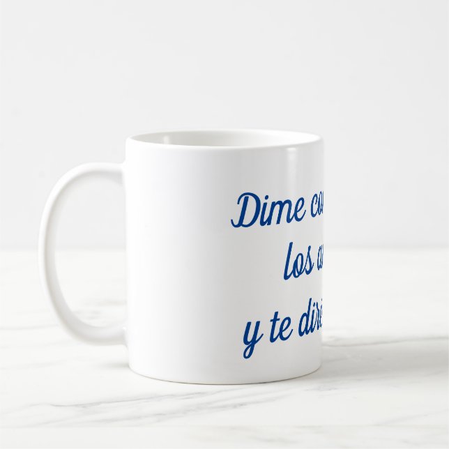 Taza dime como eres con los animales coffee mug (Left)